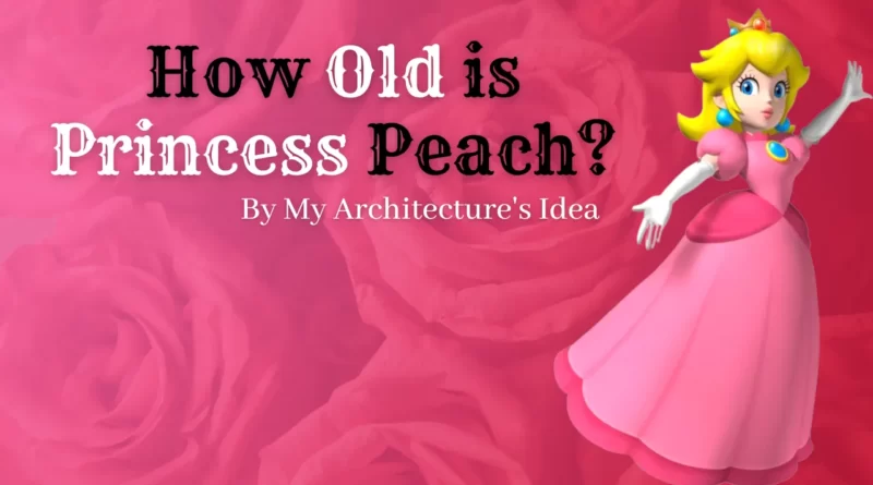 How Old is Princess Peach