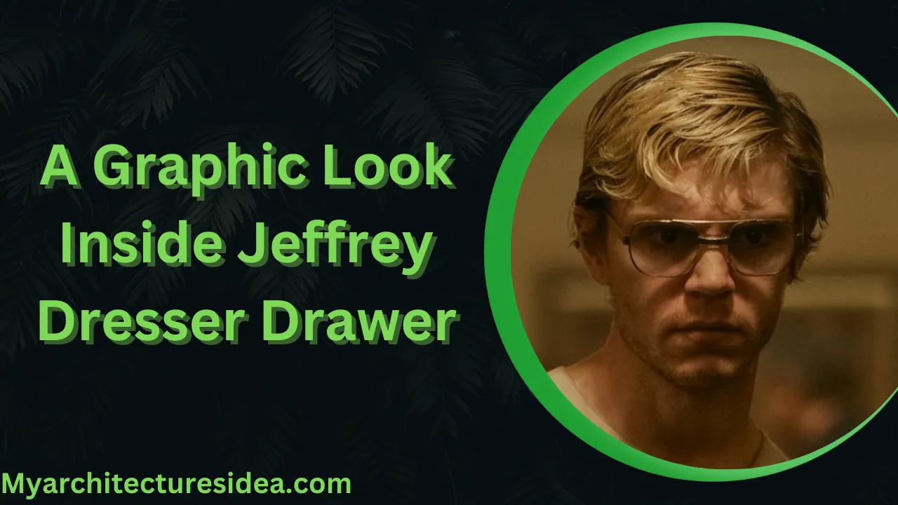 A Graphic Look Inside Jeffrey Dahmer's Dresser Drawer My Architecture