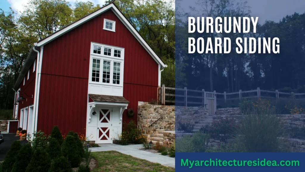 Burgundy Board Siding