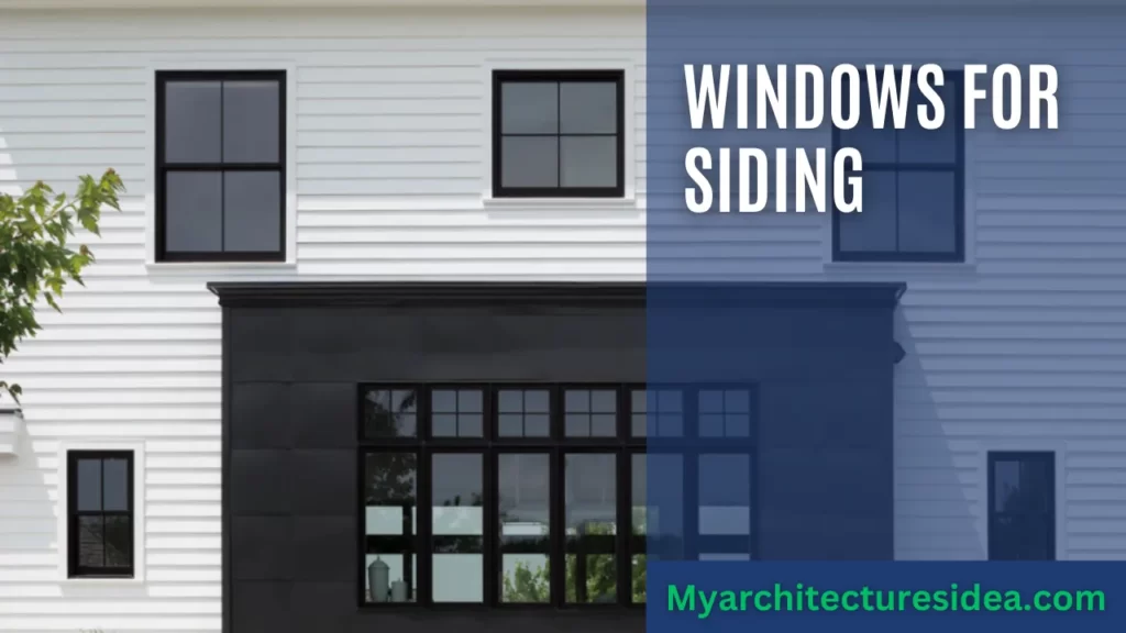 Windows for Siding
