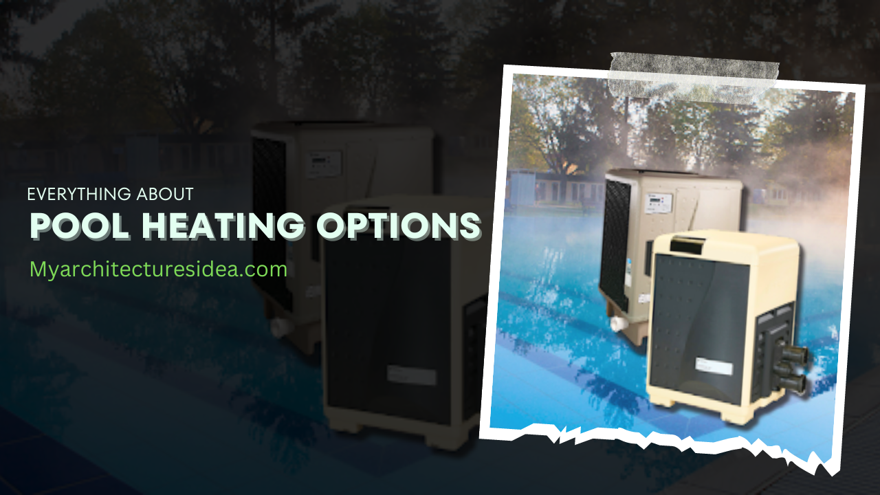 Pool Heating Options Solar, Gas, and Electric Pool Heaters