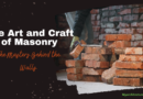 The Art and Craft of Masonry