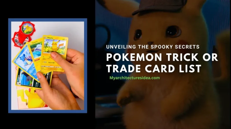 Pokemon Trick or Trade Card List